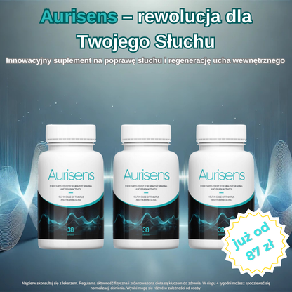 Aurisens – Rewolucyjny Suplement dla Twojego Słuchu