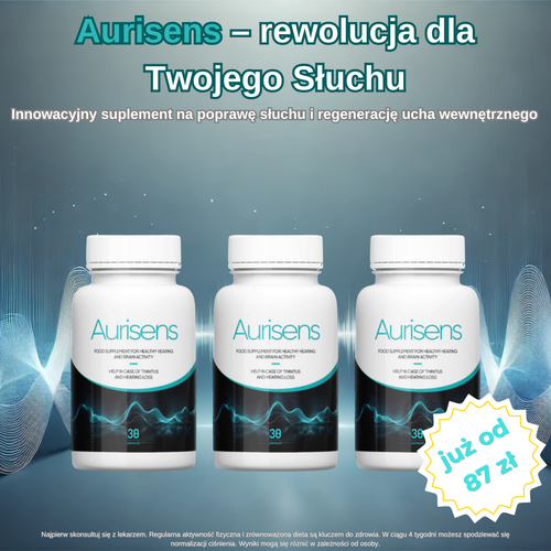Aurisens – Rewolucyjny Suplement dla Twojego Słuchu