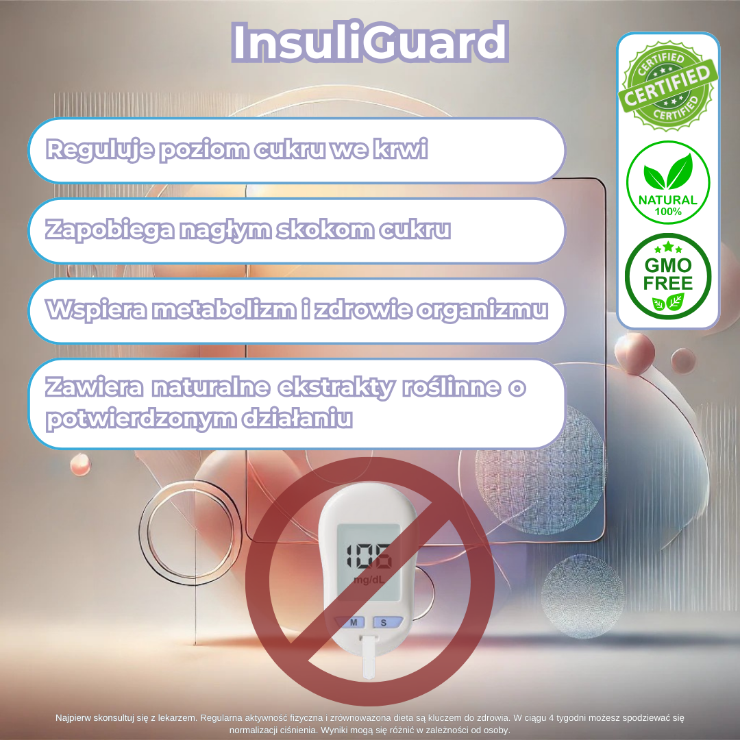 InsuliGuard – Twoja broń w walce o zdrowy poziom cukru!